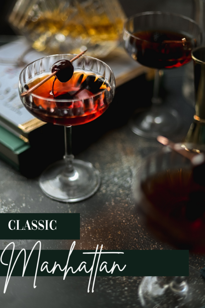 Photo of a classic manhattan cocktail with text title on it