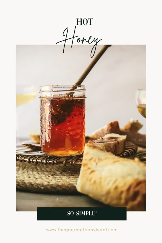 Hot honey with bread and wine and title text.