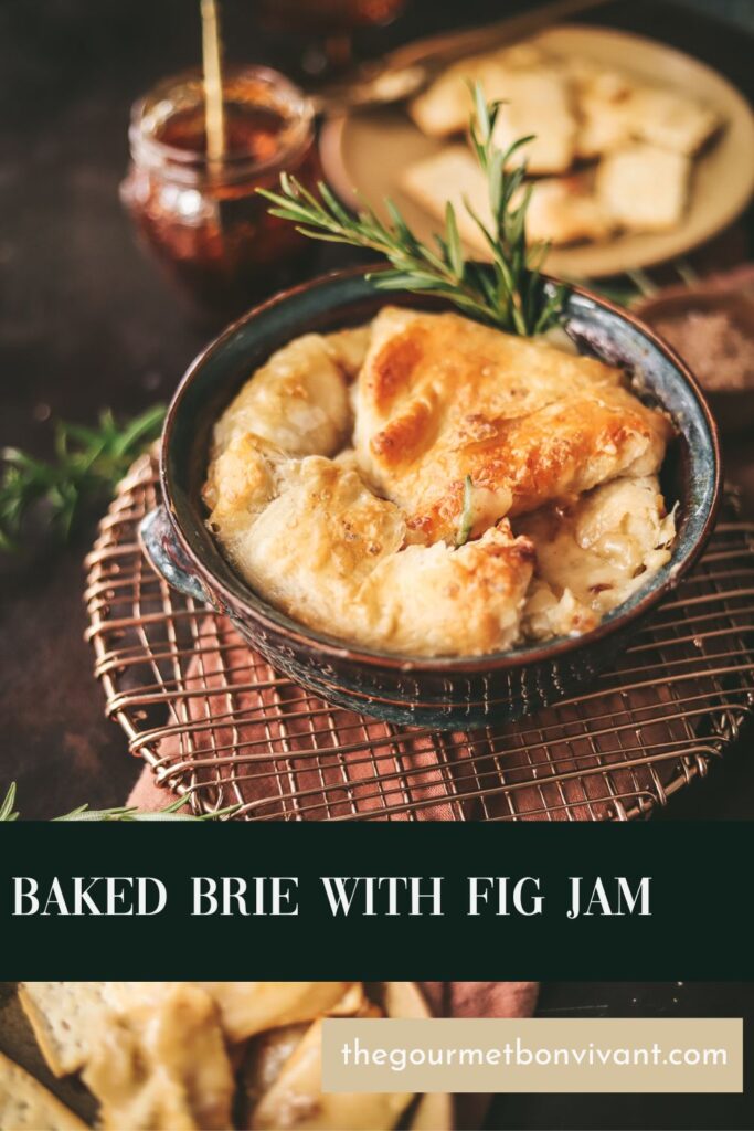 Baked brie with fig jam with dark green title text.