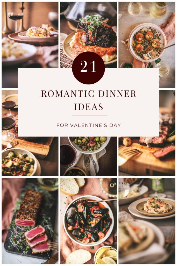 A series of dinner photos with title text: romantic dinner ideas for valentine's day.