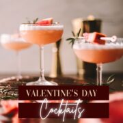Three grapefruit sours with title text saying Valentine's Day cocktails.