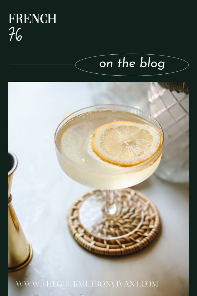 A french 76 cocktail on a dark green background with title text.