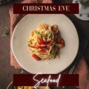 Photo of lobster pasta with title: Christmas Eve Seafood