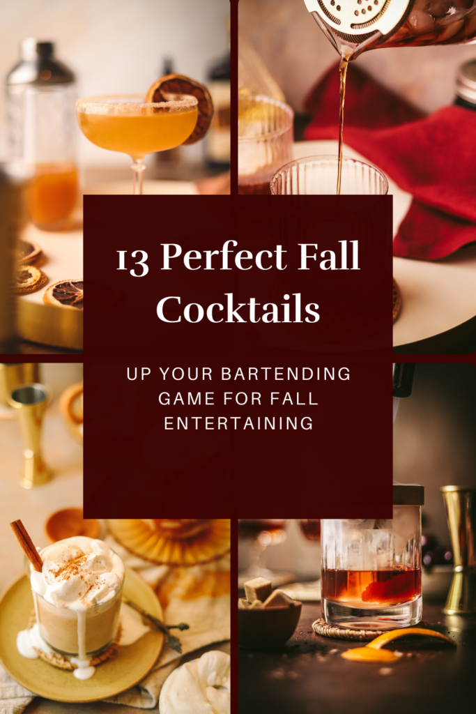 A collage of four fall cocktails with title text, perfect for entertaining.